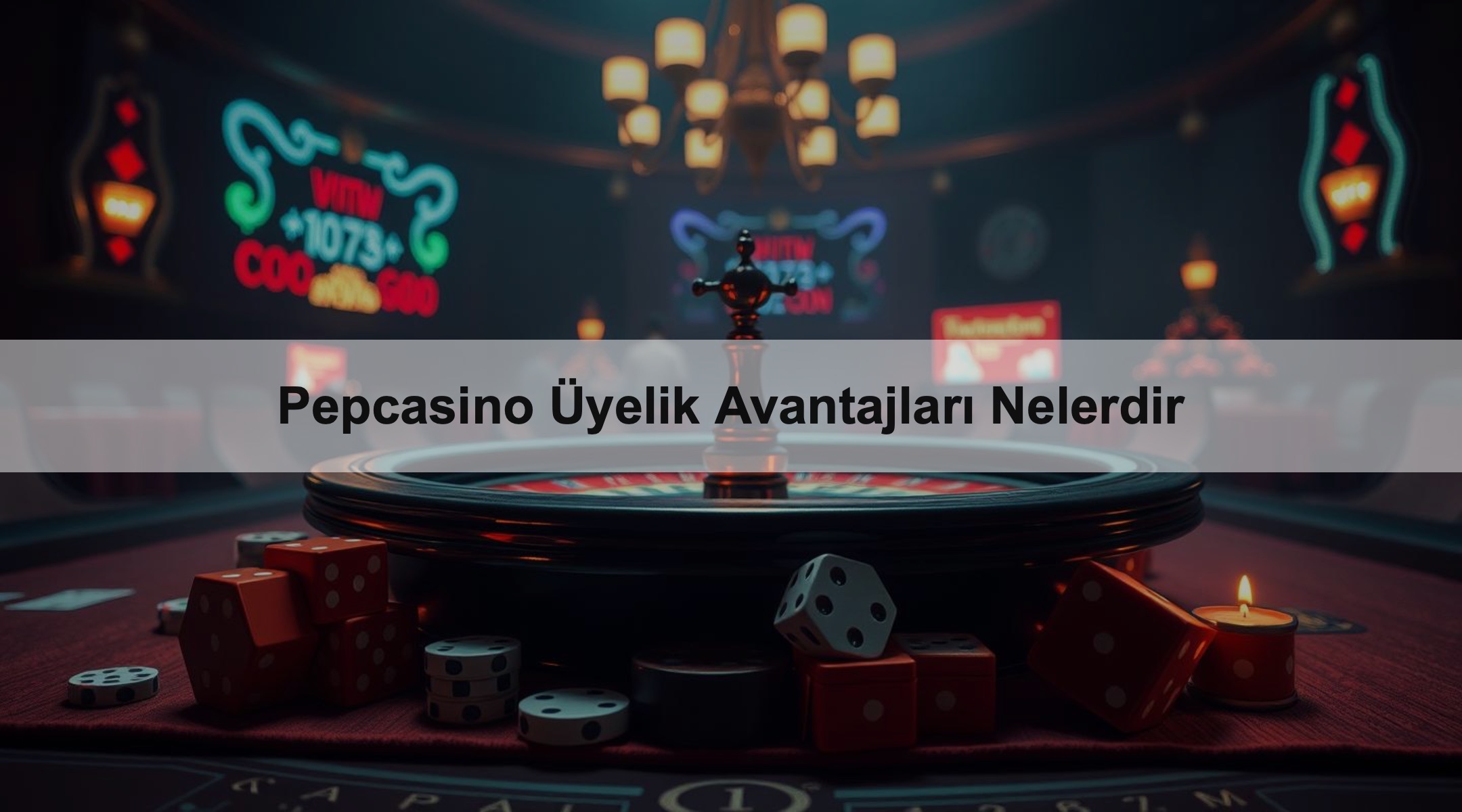 Pepcasino Üyelik Avantajları Nelerdir 1 Pepcasino Üyelik Avantajları Nelerdir