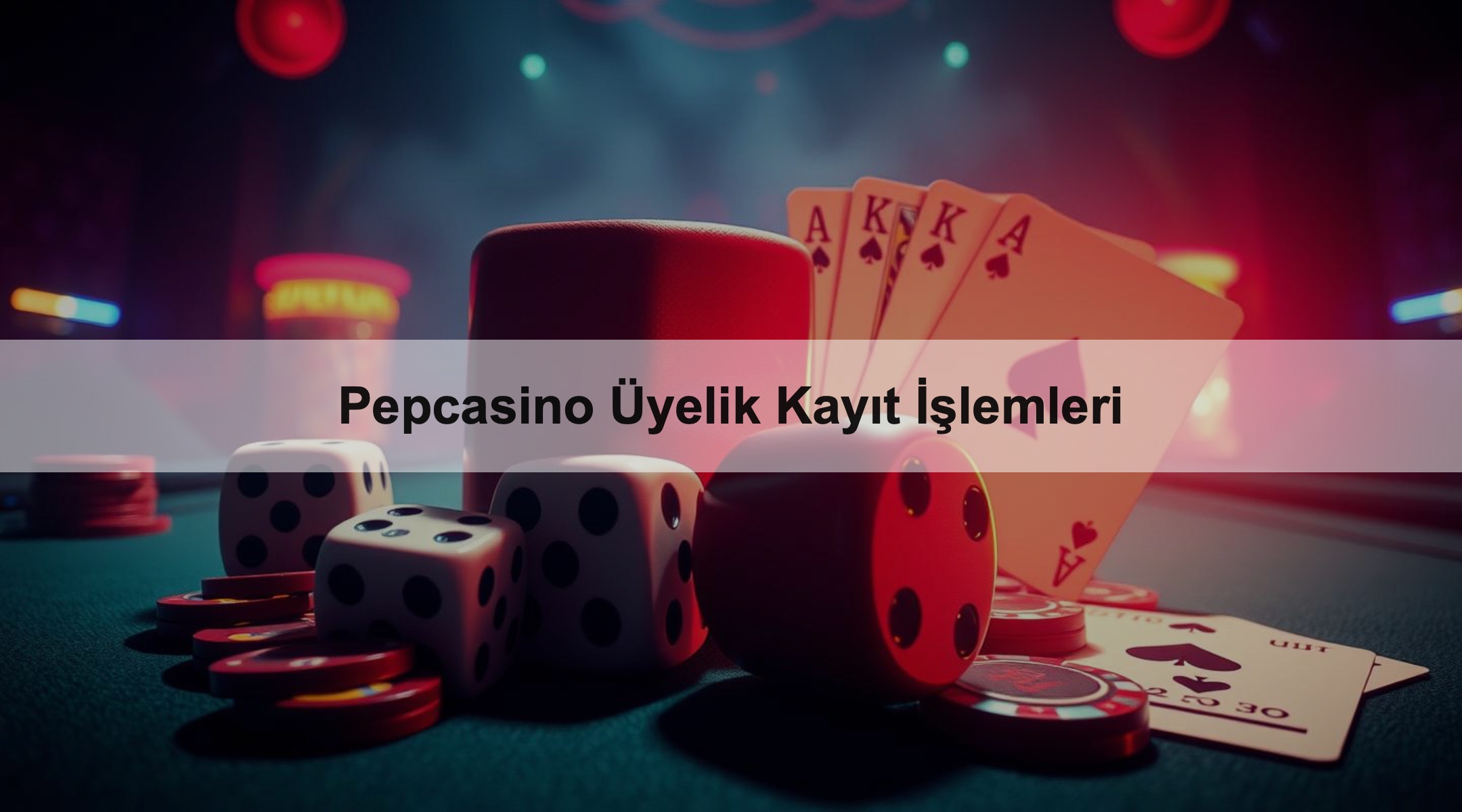 Pepcasino Üyelik Kayıt İşlemleri 1 Pepcasino Üyelik Kayıt İşlemleri