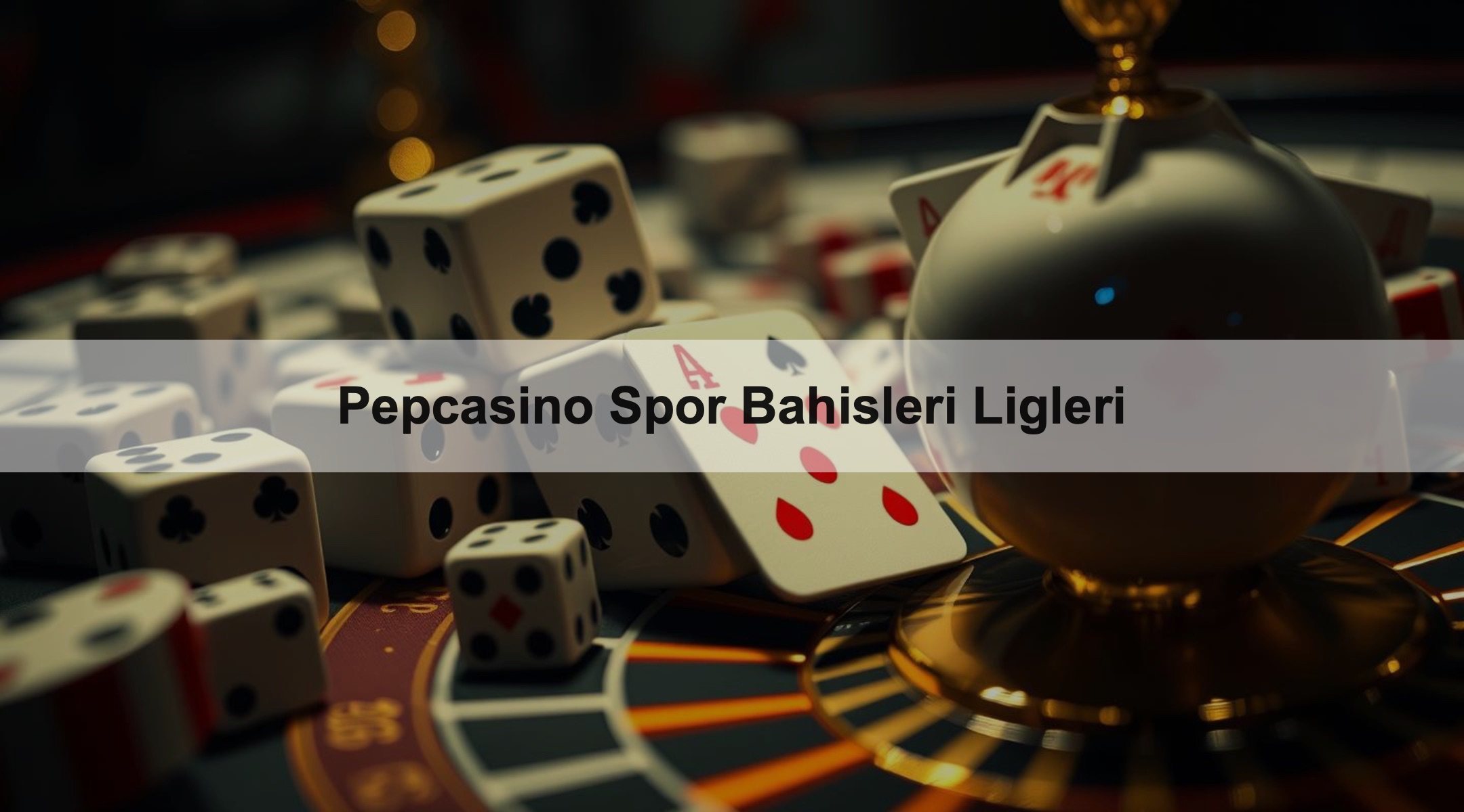 Pepcasino Spor Bahisleri Ligleri 1 Pepcasino Spor Bahisleri Ligleri