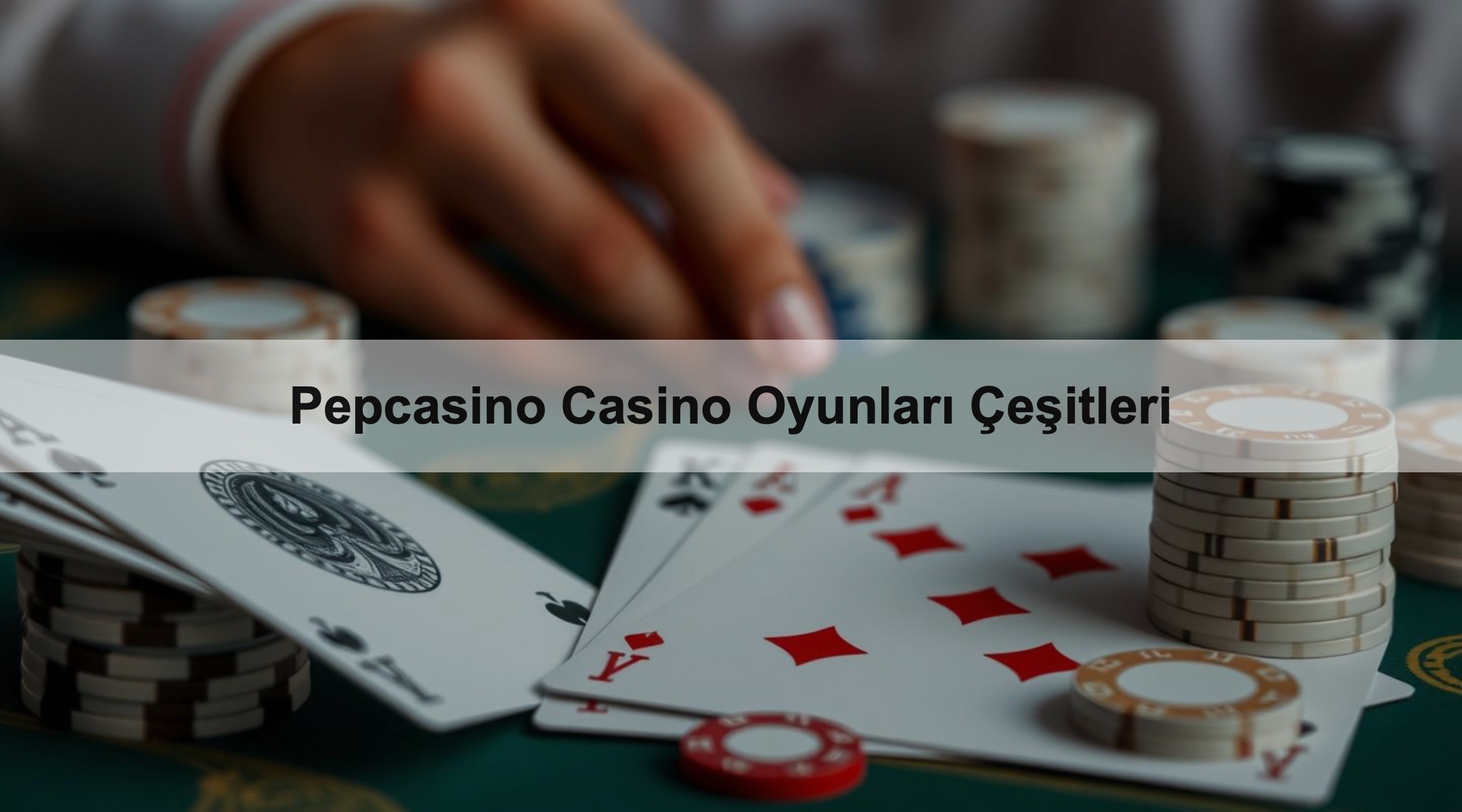 Pepcasino Casino Oyunları Çeşitleri 1 Pepcasino Casino Oyunları Çeşitleri